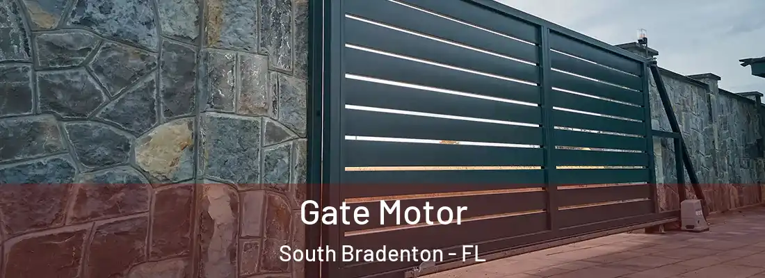 Gate Motor South Bradenton - FL