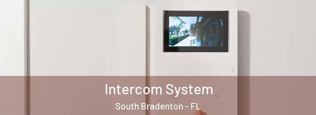  Intercom System South Bradenton - FL