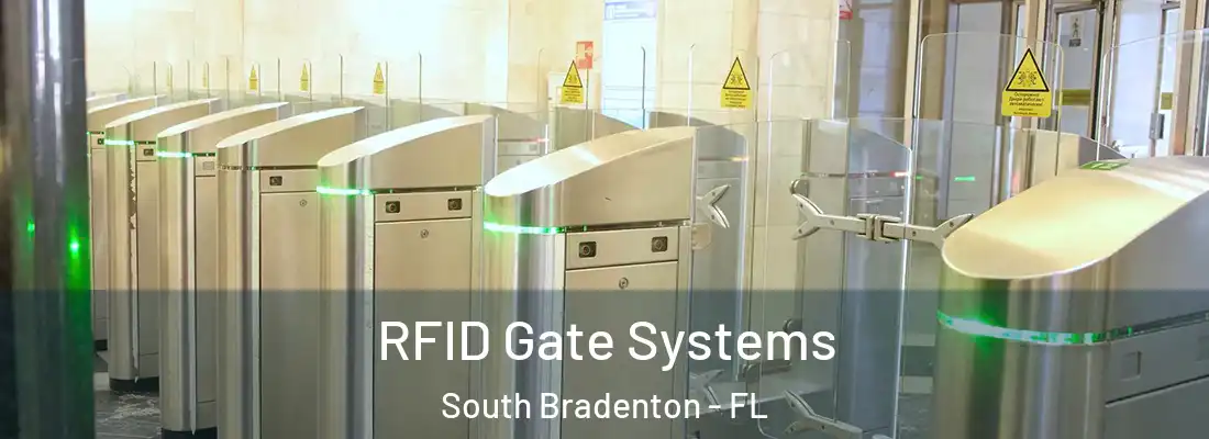  RFID Gate Systems South Bradenton - FL